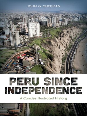 cover image of Peru since Independence